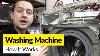 How A Washing Machine Works